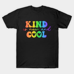 Kind is the new cool T-Shirt